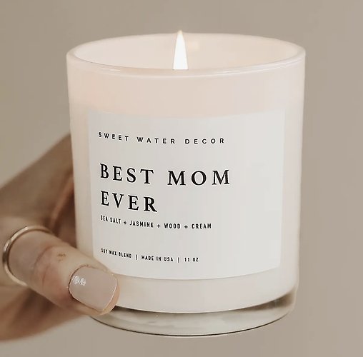 Best Mom Ever Soy Candle